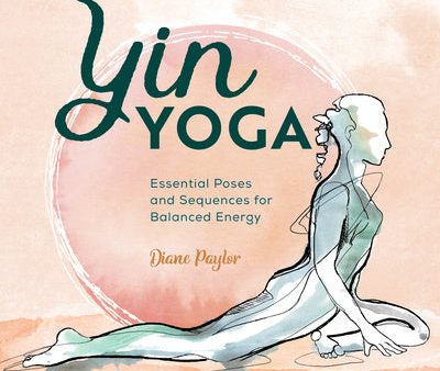 Yin Yoga: Essential Poses and Sequences for Balanced Energy Fashion