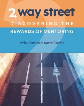 2 Way Street: Discovering the Rewards of Mentoring Online Hot Sale