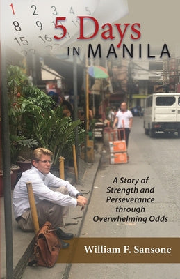 5 Days in Manila A Story of Strength and Perseverance through Overwhelming Odds Fashion