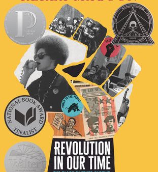 Revolution in Our Time: The Black Panther Party s Promise to the People Online Hot Sale