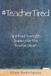 #TeacherTired For Sale