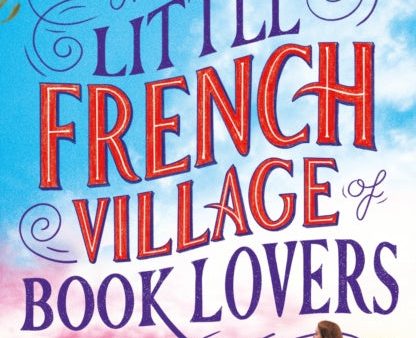 Little French Village of Book Lovers, The Fashion