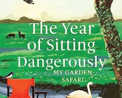 Year of Sitting Dangerously, The For Discount