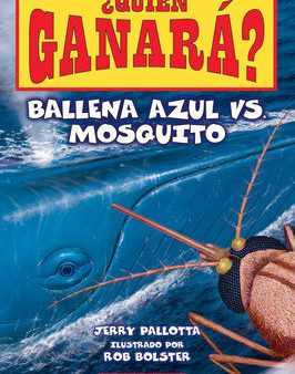 ¿Quién Ganará? Ballena Azul vs. Mosquito (Who Would Win? Blue Whale vs. Mosquito) For Discount