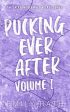 Pucking Ever After: Vol 1 Supply