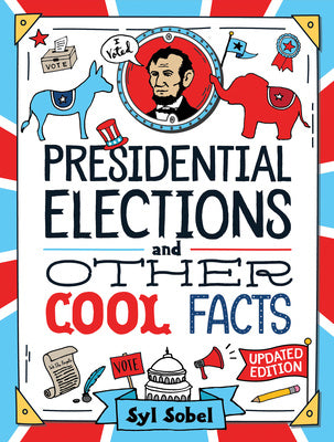 Presidential Elections and Other Cool Facts: Understanding How Our Country Picks Its President Fashion