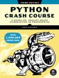 Python Crash Course, 3rd Edition: A Hands-On, Project-Based Introduction to Programming Fashion