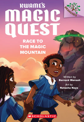 Race to the Magic Mountain: A Branches Book (Kwame s Magic Quest #2) Supply