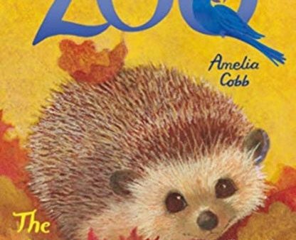 Zoe s Rescue Zoo: The Helpful Hedgehog Online Hot Sale