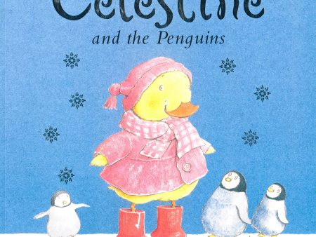 Celestine And The Penguins Hot on Sale